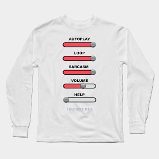 Sarcasm Long Sleeve T-Shirt